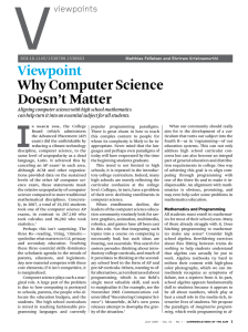 V Viewpoint Why Computer Science Doesn’t Matter