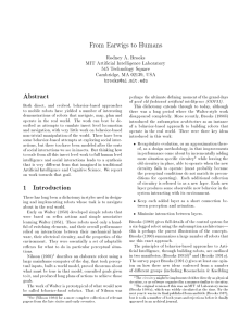 Abstract From Earwigs to Humans Rodney A. Brooks MIT Articial Intelligence Laboratory