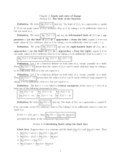 Chapter 2. Limits and rates of change Definition We write lim f