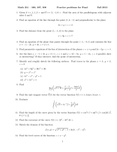 Math 251 – 506, 507, 508 Practice problems for Final Fall 2013