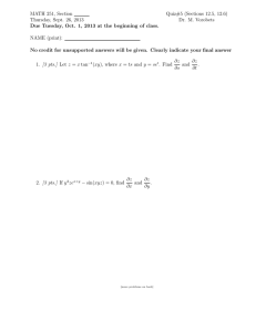 MATH 251, Section Quiz#5 (Sections 12.5, 12.6) Thursday, Sept. 26, 2013