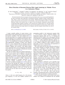 Direct Detection of Resonant Electron Pitch Angle Scattering by Whistler... in a Laboratory Plasma B. Van Compernolle, J. Bortnik,