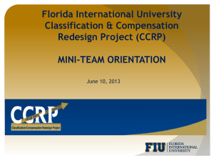 Florida International University Classification &amp; Compensation Redesign Project (CCRP)