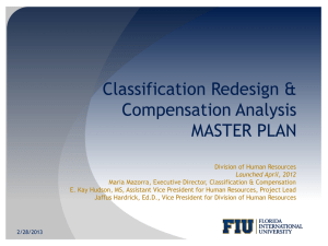 Classification Redesign &amp; Compensation Analysis MASTER PLAN