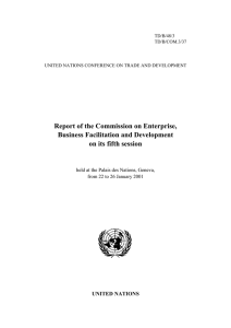 Report of the Commission on Enterprise, Business Facilitation and Development UNITED NATIONS