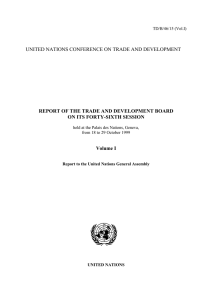 UNITED NATIONS CONFERENCE ON TRADE AND DEVELOPMENT ON ITS FORTY-SIXTH SESSION