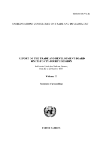 UNITED NATIONS CONFERENCE ON TRADE AND DEVELOPMENT ON ITS FORTY-FOURTH SESSION