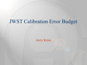 JWST Calibration Error Budget Jerry Kriss