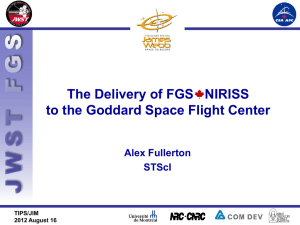 The Delivery of FGS   NIRISS Alex Fullerton STScI