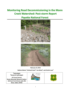 Monitoring Road Decommissioning in the Mann Creek Watershed: Post-storm Report