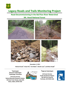 Legacy Roads and Trails Monitoring Project  Mt. Hood National Forest