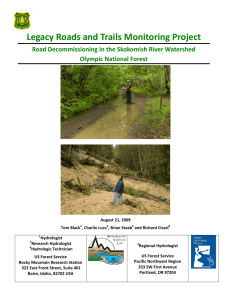Legacy Roads and Trails Monitoring Project  Olympic National Forest