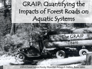 GRAIP: Quantifying the Impacts of Forest Roads on Aquatic Systems