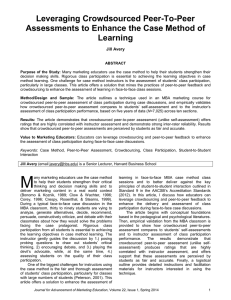Leveraging Crowdsourced Peer-To-Peer Assessments to Enhance the Case Method of Learning Jill Avery