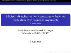 Efficient Memoization for Approximate Function Evaluation over Sequence Arguments AAIM 2014