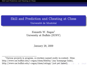Skill and Prediction and Cheating at Chess Université de Montréal