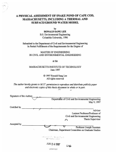 A  PHYSICAL  ASSESSMENT  OF SNAKE  POND ... MASSACHUSETTS,  INCLUDING  A  THERMAL AND