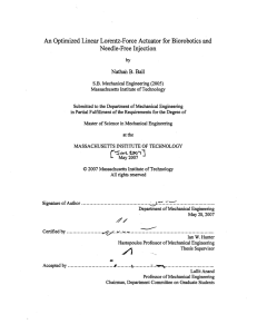 An Optimized  Linear Lorentz-Force  Actuator  for Biorobotics ... Needle-Free  Injection Nathan  B.  Ball