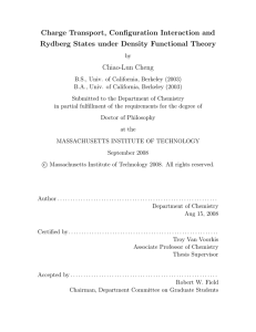 Charge Transport, Configuration Interaction and Rydberg States under Density Functional Theory