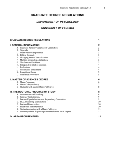 GRADUATE DEGREE REGULATIONS DEPARTMENT OF PSYCHOLOGY UNIVERSITY OF FLORIDA