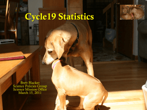 Cycle19 Statistics Brett Blacker Science Policies Group Science Mission Office