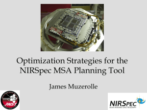 Optimization Strategies for the NIRSpec MSA Planning Tool James Muzerolle