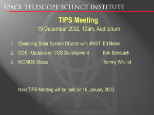 TIPS Meeting 19 December 2002, 10am, Auditorium