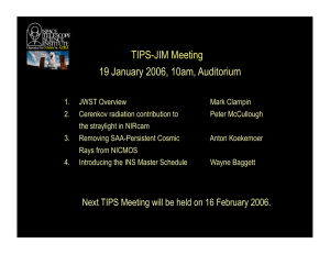 TIPS-JIM Meeting 19 January 2006, 10am, Auditorium
