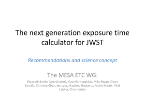 The next generation exposure time calculator for JWST The MESA ETC WG: