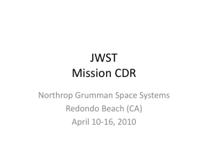 JWST Mission CDR Northrop Grumman Space Systems Redondo Beach (CA)