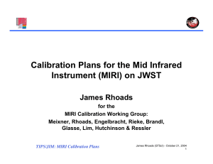 Calibration Plans for the Mid Infrared Instrument (MIRI) on JWST James Rhoads