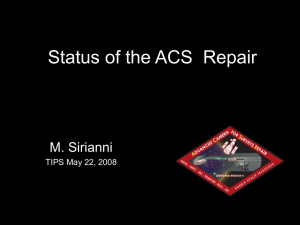 Status of the ACS  Repair M. Sirianni TIPS May 22, 2008