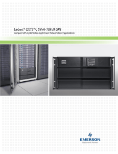 Liebert GXT3™, 5kVA-10kVA UPS ®