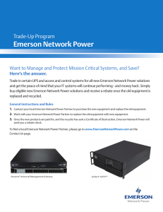 Emerson Network Power Trade-Up Program Here’s the answer.