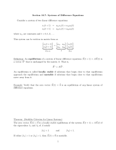 Section 10.7: Systems of Difference Equations x (t + 1) = a