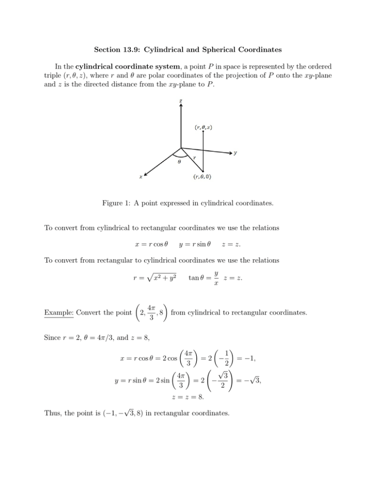 Section 13 9 Cylindrical And Spherical Coordinates