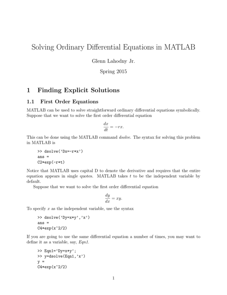 Solving Ordinary Differential Equations In Matlab 1 Finding Explicit Solutions Glenn Lahodny Jr 4952