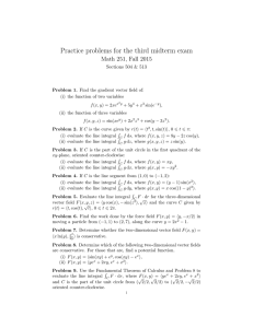 Practice problems for the third midterm exam Math 251, Fall 2015