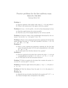Practice problems for the first midterm exam Math 251, Fall 2015