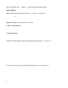 Math 141-Summer 2014 Chapter 1 – Linear Functions and Math. Models y x