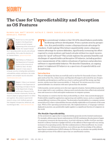 SECURITY The Case for Unpredictability and Deception as OS Features