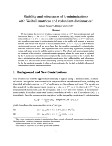 Stability and robustness of ` -minimizations with Weibull matrices and redundant dictionaries 1