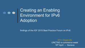 Creating an Enabling Environment for IPv6 Adoption