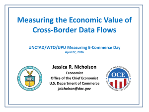 Measuring the Economic Value of Cross-Border Data Flows  Jessica R. Nicholson