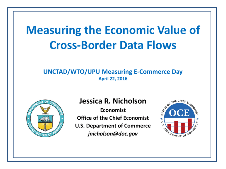 Measuring the Economic Value of Cross-Border Data Flows Jessica R ...