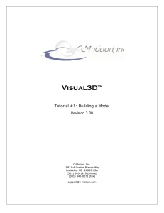 Visual3D  ™ Tutorial #1: Building a Model