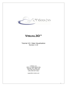 Visual3D  ™ Tutorial #2: Data Visualization