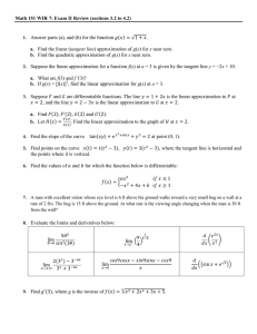 Math 151 WIR 7: Exam II Review (sections 3.2 to... a. b.