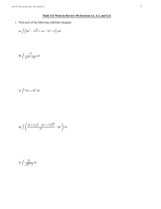 1 1. Find each of the following indefinite integrals: a) x
