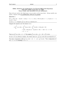 Last name: name: 1 M602: Methods and Applications of of Partial Differential Equations